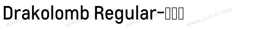 Drakolomb Regular字体转换